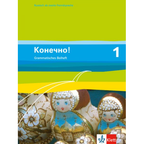 Ulf Borgwardt - Konetschno! Band 1. Russisch als 2. Fremdsprache. Grammatisches Beiheft