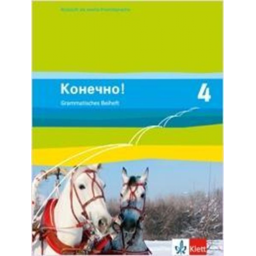 Konetschno!. Band 4. Russisch als 2. Fremdsprache. Grammatisches Beiheft