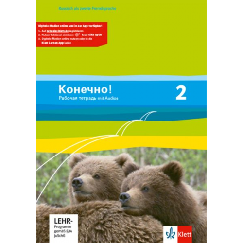 Christine Amstein-Bahmann Ulf Borgwardt Monika Brosch Christine Amstein-Bahmann - Konetschno! Band 2. Russisch als 2. Fremdsprache. Arbeitsheft mit Audios