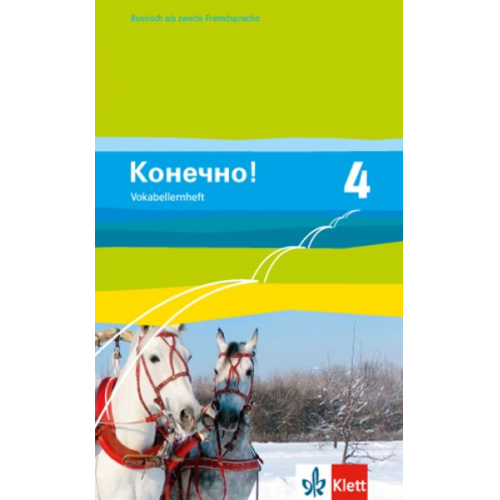 Konetschno! 4/Russisch als 2. Fremdspr./Vokabellernheft