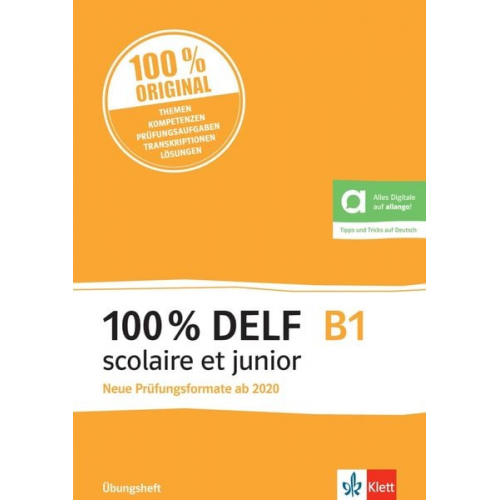 100% DELF B1 scolaire et junior - Neue Prüfungsformate ab 2020