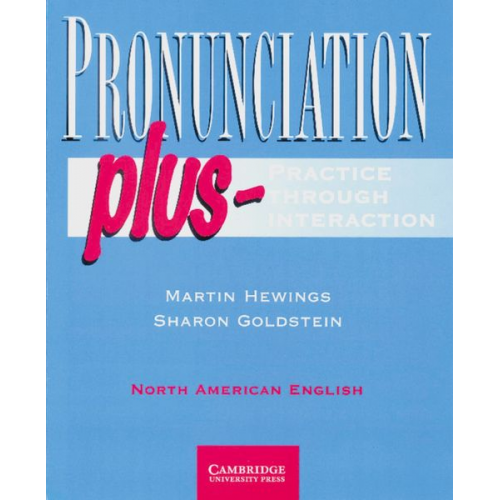 Martin Hewings Sharon Goldstein - Pronunciation plus - Practice through Interaction. Students Book