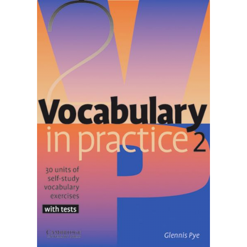 Glennis Pye - Vocabulary in Practice 2