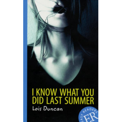 Lois Duncan - I Know What You Did Last Summer