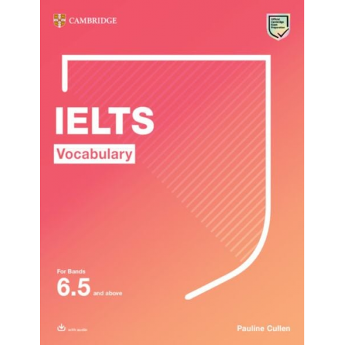 Vocabulary for IELTS 6.5+. Student's Book with downloadable audio