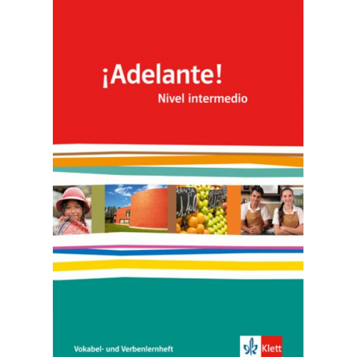 ¡Adelante!. Verben- und Vokabellernheft. Nivel intermedio. Klasse 11/12