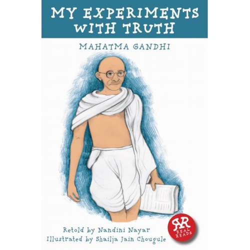 Mahatma Gandhi Nandini Nayar - My Experiments With Truth