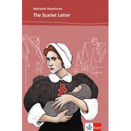 Nathaniel Hawthorne - The Scarlet Letter