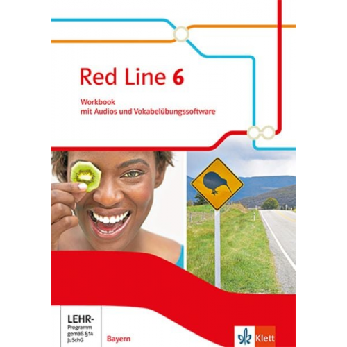 Red Line 6. Workbook mit Audios und Vokabelübungssoftware Klasse 10. Ausgabe Bayern