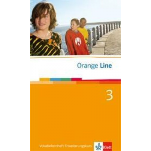 Frank Hass - Orange Line 3. Vokabellernheft (3. Lernjahr) Erweiterungskurs