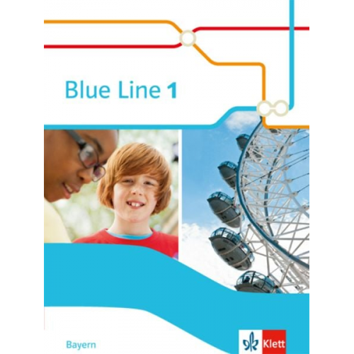 Blue Line 1. Schülerbuch . Bayern ab 2017