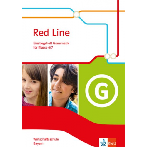 Red Line. Wirtschaftsschule, Ausgabe Bayern. Einstiegsheft Grammatik Klasse 6/7