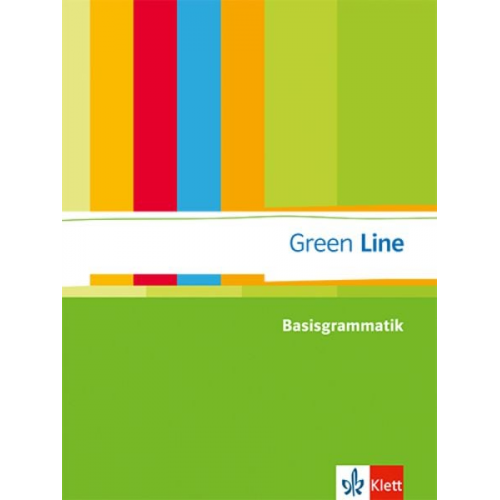 Green Line. Basisgrammatik. Sekundarstufe I. Ausgabe 2013