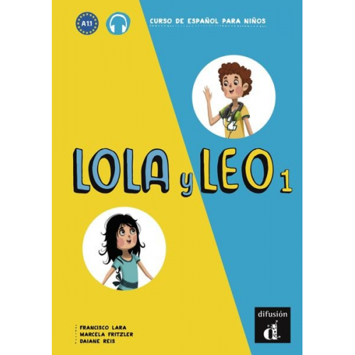 Lola y Leo 1. Libro del alumno + Audio online