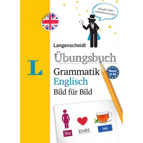 Langenscheidt Übungsbuch Grammatik Englisch Bild für Bild - Das visuelle Übungsbuch für den leichten Einstieg