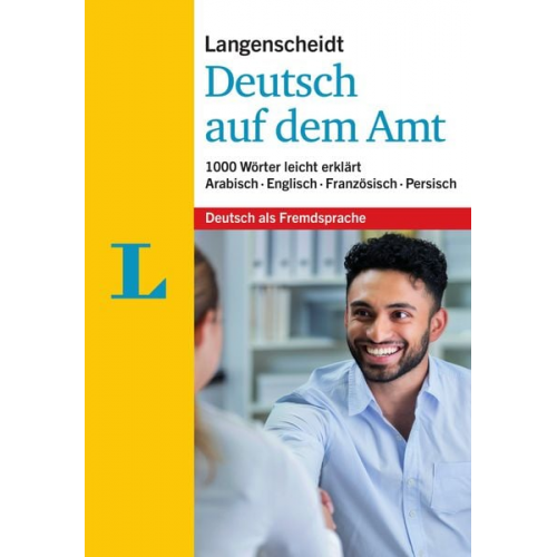 Langenscheidt Deutsch auf dem Amt - Mit Erklärungen in einfacher Sprache