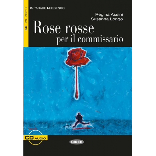 Regina Assini Susanna Longo - Rose rosse per il commissario