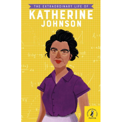 Devika Jina - The Extraordinary Life of Katherine Johnson