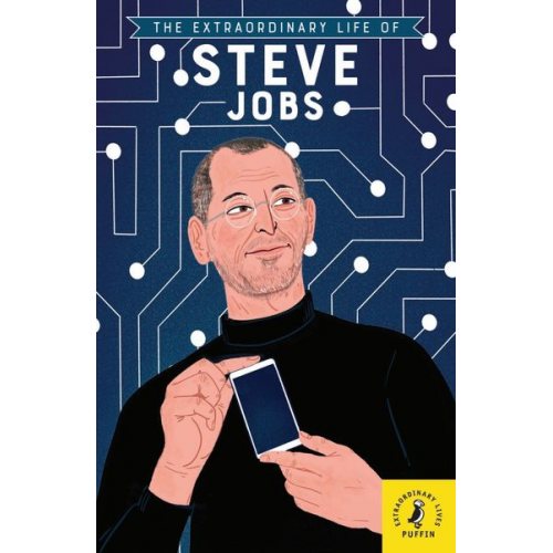 Craig Barr-Green - The Extraordinary Life of Steve Jobs