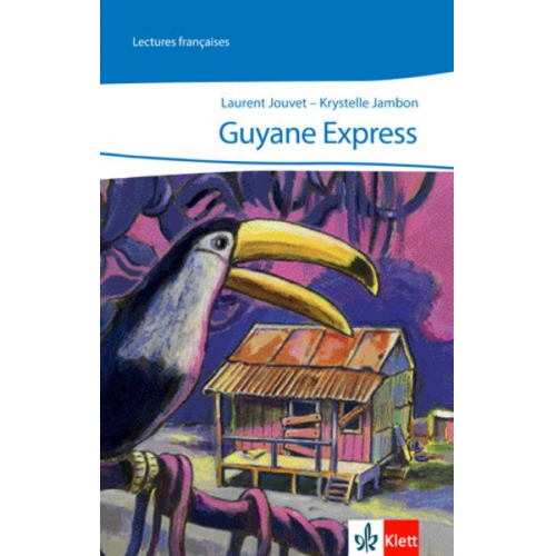 Laurent Jouvet Krystelle Jambon - Guyane Express