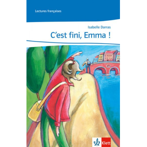 Isabelle Darras - C'est fini, Emma!