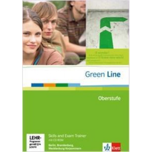 Green Line Oberstufe. Klasse 11/12 (G8), Klasse 12/13 (G9). Skills and Exam Trainer mit CD-ROM. Berlin, Brandenburg, Mecklenburg-Vorpommern