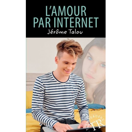 Jérôme Talou - L'amour par internet