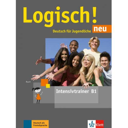 Sarah Fleer Paul Rusch - Logisch! neu B1. Intensivtrainer