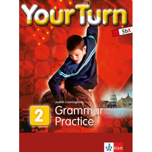 Judith Cunningham - Your Turn 2/6. Schulstufe/Grammar Practice