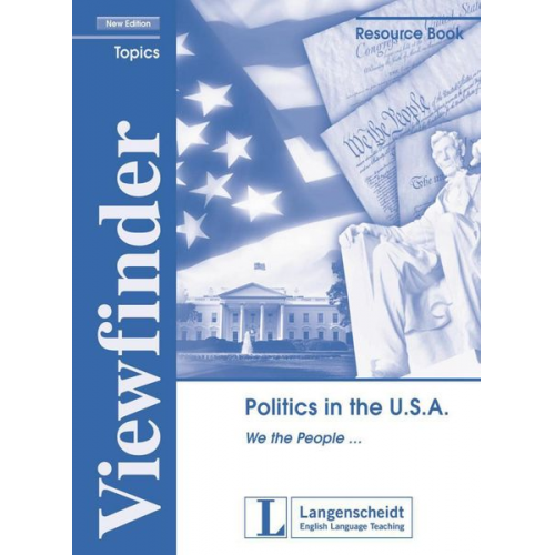 Cornelia Becker Reimer Jansen - Politics in the U.S.A. - Resource Book