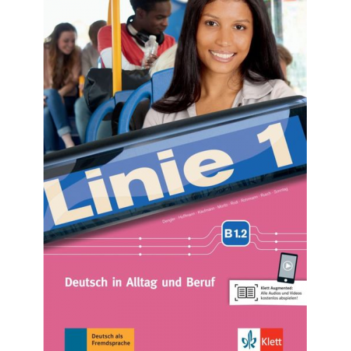 Stefanie Dengler Ludwig Hoffmann Susan Kaufmann Ulrike Moritz Margret Rodi - Linie 1 B1.2. Kurs- und Übungsbuch mit DVD-ROM