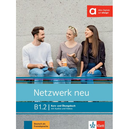 Stefanie Dengler Tanja Mayr-Sieber Paul Rusch Helen Schmitz - Netzwerk neu B1.2