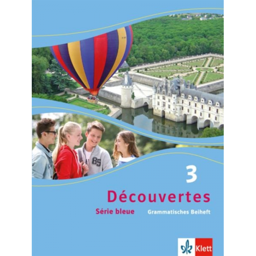 Découvertes Série bleue 3. Grammatisches Beiheft. ab Klasse 7