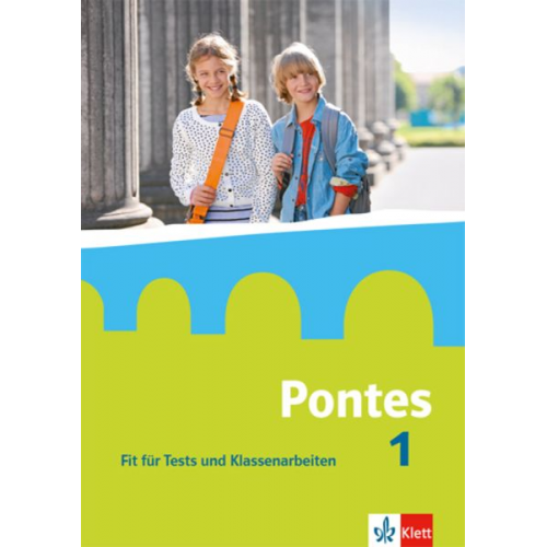 Pontes 1. Fit für Tests und Klassenarbeiten. Arbeitsheft mit Lösungen