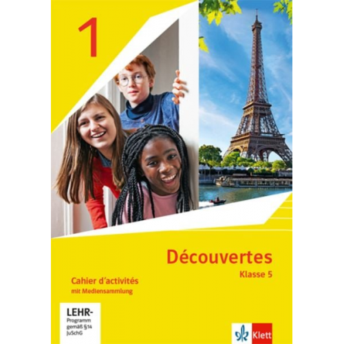 Découvertes 1. Ausgabe 1. oder 2. Fremdsprache. Cahier d'activités 1 speziell für die Klasse 5 mit Mediensammlung 1. Lernjahr