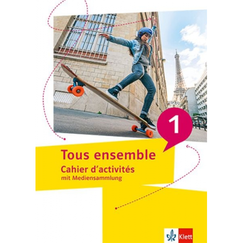 Tous ensemble 1. Cahier d'activités