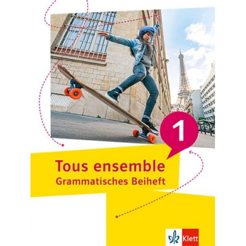 Tous ensemble 1. Grammatisches Beiheft