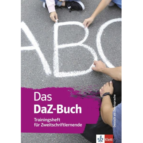 Alexis Feldmeier García - Das DaZ-Buch - Trainingsheft für Zweitschriftlernende