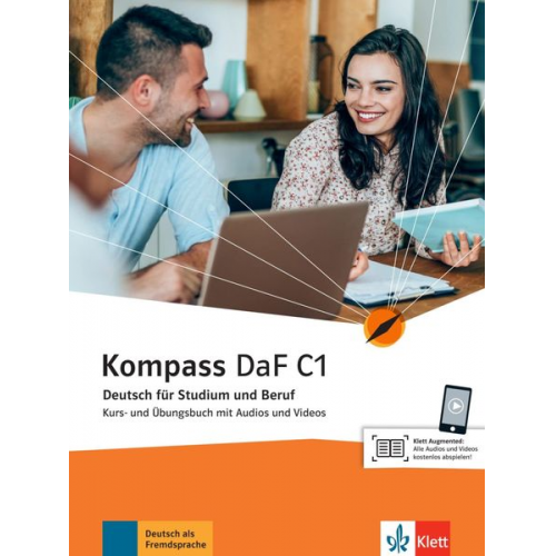 Ilse Sander Daniela Schmeiser Birgit Braun Nadja Fügert Friederike Jin - Kompass DaF C1. Kurs- und Übungsbuch