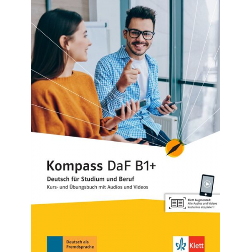 Birgit Braun Nadja Fügert Friederike Jin Klaus Mautsch Ilse Sander - Kompass DaF B1+. Kurs- und Übungsbuch