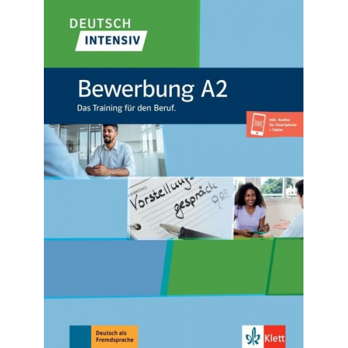 Arwen Dammann Nadja Fügert - Deutsch intensiv, Bewerbung A2. Buch + Onlineangebot