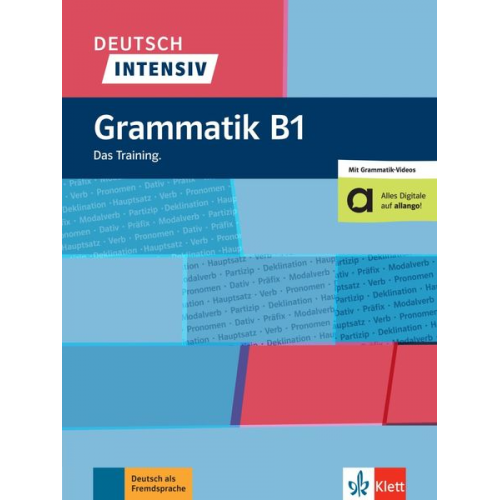 Magdalena Ptak Marion Schomer - Deutsch intensiv Grammatik B1. Buch + online