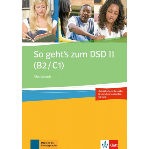 Ewa Brewińska Elżbieta Świerczyńska Holm Buchner - So geht's zum DSD II (B2/C1) Neue Ausgabe. Übungsbuch