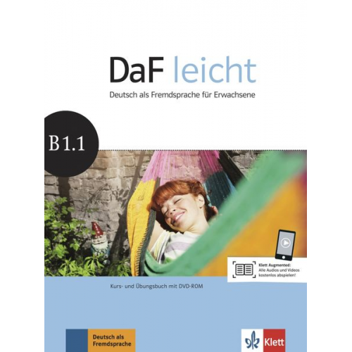 Sabine Jentges Elke Körner Angelika Lundquist-Mog Kerstin Reinke Eveline Schwarz - DaF leicht B1.1. Kurs- und Übungsbuch + DVD-ROM