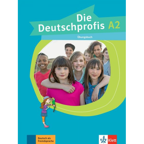 Olga Swerlowa - Die Deutschprofis A2. Übungsbuch