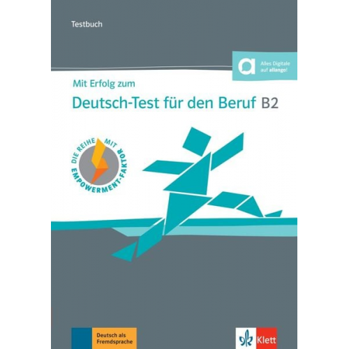 Regine Grosser Sandra Hohmann Hildegard Meister - Mit Erfolg zum Deutsch-Test für den Beruf B2. Testbuch + online