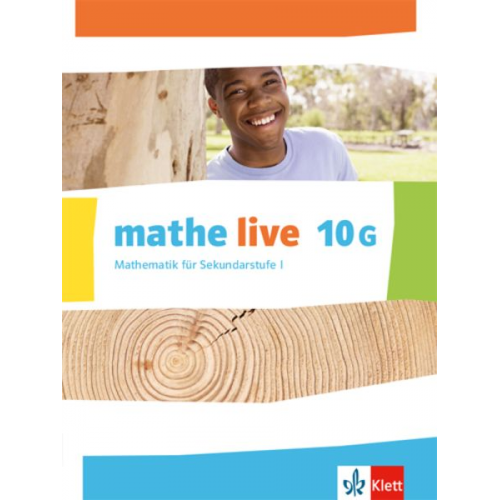 Mathe live. Schülerbuch 10 (G-Kurs). Ausgabe N, W und S ab 2014