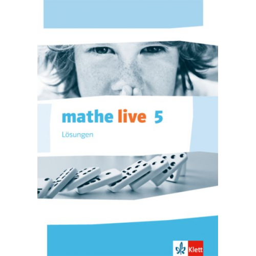 Mathe live. Lösungen 5. Schuljahr. Ausgabe W