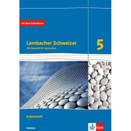 Lambacher Schweizer Mathematik 5. Arbeitsheft plus Lösungsheft Klasse 5. Ausgabe Sachsen