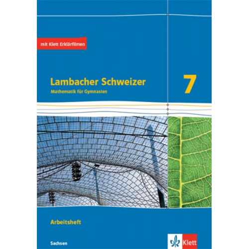 Lambacher Schweizer Mathematik 7. Arbeitsheft plus Lösungsheft Klasse 7. Ausgabe Sachsen